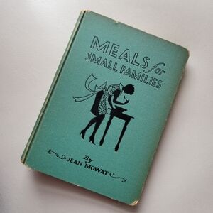 Vintage Meals for Small Families Cookbook ~ 1929 ~ Jean Mowat ~ Charming!